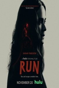 Download Run (2020) Ful Movie in English 480p [300MB] | 720p [800MB] | 1080p [1.8GB]