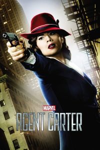 Download Agent Carter (Season 1 & 2) English With Substittle Netflix Series 480p 720p & 1080p WEB-DL