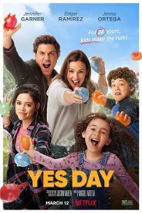 Download Yes Day (2021) Dual Audio {Hindi-English} Netflix 480p [300MB] | 720p [920MB] | 1080p [3.5GB]