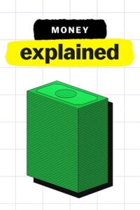 Download Money, Explained (2021) Season 1 English Netflix WEB Series 720p | 1080p WEB-DL