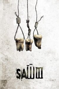 Download Saw III (2006) Dual Audio {Hindi-English} BluRay 480p [350MB] | 720p [750MB] | 1080p [1.8GB]