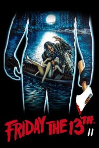 Download Friday the 13th Part 2 (1981) Dual Audio {Hindi-English} 480p [300MB] | 720p [800MB] | 1080p [2GB]