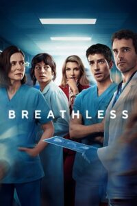 Download Breathless | Netflix Original (Season 1 – 2) Multi Audio {Hindi-English-Spanish} Series 1080p & 720p WEB-DL