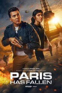 Download Paris Has Fallen (2024) Season 1 Complete Dual Audio {Hindi-English} Series 480p 720p 1080p WEB-DL