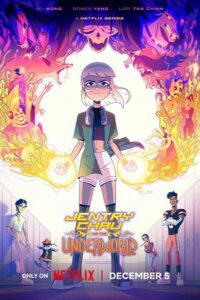 Download Jentry Chau vs. The Underworld (2024) Season 1 Complete Dual Audio {Hindi-English} NetFlix Original WEB Series – 480p | 720p | 1080p WEB-DL