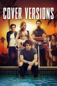 Download Cover Versions (2018) Dual Audio {Hindi-English} WEB-DL 480p [300MB] | 720p [1.1GB] | 1080p [1.5GB]