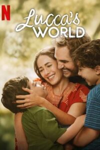 Download Lucca’s World | NetFlix (2025) WEB-DL Dual Audio {Hindi-English} 480p [350MB] | 720p [1GB] | 1080p [2GB]