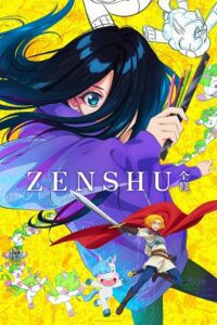 Download ZENSHU – Zenshû. (2025) Season 1 Complete MulTi Audio {Hindi-English-Japanese} Anime WEB Series 480p | 720p | 1080p WEB-DL