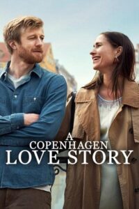 Download A Copenhagen Love Story (2025) Dual Audio {Hindi-English} BluRay 480p [350MB] | 720p [950MB] | 1080p [2.1GB]