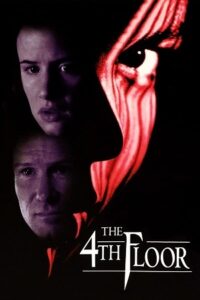 Download The 4th Floor (1999) WEB-DL Dual Audio {Hindi-English} 480p [300MB] | 720p [900MB] | 1080p [2GB]