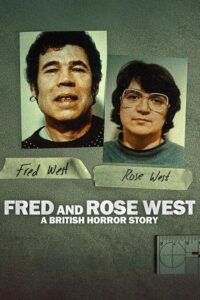 Download Fred & Rose West: A British Horror Story (Season 1) Dual Audio {Hindi-English} NetFlix Series 720p & 1080p WEB-DL