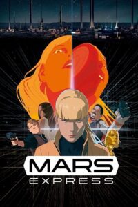 Download Mars Express (2023) Blu-Ray Dual Audio {Hindi-French} 480p [380MB] | 720p [810MB] | 1080p [1.2GB]