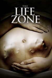 Download The Life Zone (2011) WEB-DL Dual Audio {Hindi-English} 480p [270MB] | 720p [780MB] | 1080p [1.6GB]