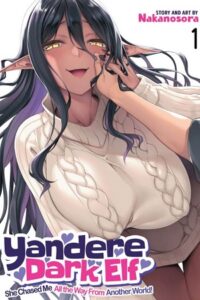 Download [18+] Yandere Dark Elf: She Chased Me All the Way from Another World! (2025) Season 1 [S01E05 Added] Anime Series 480p | 720p | 1080p Uncensored WEB-DL