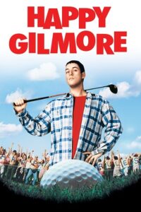 Download Happy Gilmore (1996) Blu-Ray Dual Audio {Hindi-English} 480p [300MB] | 720p [870MB] | 1080p [1.9GB]