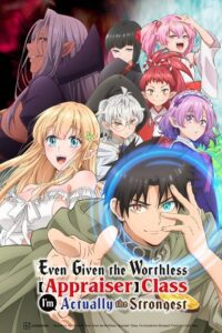 Download Even Given the Worthless “Appraiser” Class, I’m Actually the Strongest (Season 1) Dual Audio [Hindi + Japanese] Anime Series 720p | 1080p WEB-DL