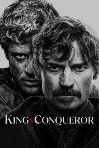 Download King & Conqueror (Season 1) Dual Audio {Hindi-English} Series 480p 720p & 1080p WEB-DL