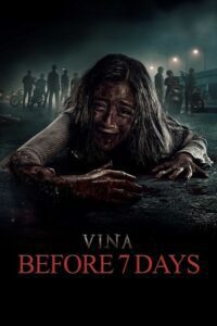 Download Vina: Before 7 Days aka Vina Ke Woh Saat Din (2024) JioHotstar WEB-DL [Hindi ORG. Dubbed] 480p [420MB] | 720p [1GB] | 1080p [2.3GB]
