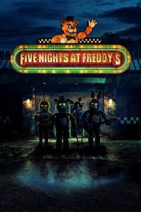 Download Five Nights At Freddys (2023) Dual Audio {Hindi-English} BluRay 480p [420MB] | 720p [1.2GB] | 1080p [2.3GB]