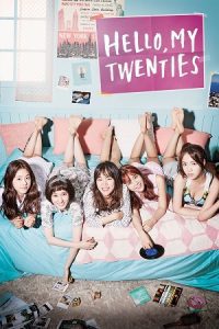 Download Hello, My Twenties! (Season 1) Dual Audio {Hindi-Korean} K-Drama Series 480p 720p & 1080p WEB-DL
