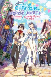 Download There Was a Cute Girl in the Hero’s Party, so I Tried Confessing to Her (Season 1) Multi Audio {Hindi-English-Japanese} Anime Series 480p 720p & 1080p WEB-DL