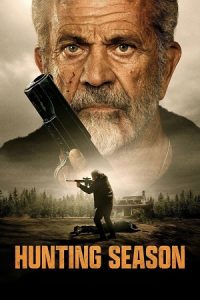 Download Hunting Season (2025) WEB-DL {English With Subtitles} Full Movie 480p [300MB] | 720p [800MB] | 1080p [1.9GB]