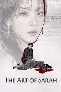 Download The Art of Sarah (2026) Season 1 Dual-Audio {Hindi-Korean} Netflix Original-Series 480p | 720p | 1080p WEB-DL