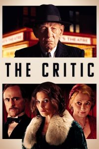 Download The Critic (2023) Blu-Ray Dual Audio {Hindi-English} 480p [400MB] | 720p [970MB] | 1080p [2GB]