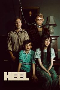 Download Heel (2025) WEB-DL {English With Subtitles} Full Movie 480p [330MB] | 720p [880MB] | 1080p [2.1GB]