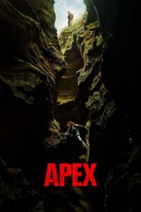 Download Apex (2026) WEB-DL Dual Audio {Hindi-English} 480p [310MB] | 720p [810MB] | 1080p [2GB] – NetFlix Film