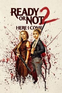 Download Ready or Not 2: Here I Come (2026) WEB-DL {English With Subtitles} Full Movie 480p [450MB] | 720p [950MB] | 1080p [2.2GB] x264