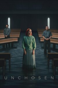 Download Unchosen (2026) Season 1 Dual Audio {Hindi-English} NetFlix-Series 720p | 1080p WEB-DL