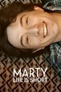 Download Marty, Life Is Short (2026) WEB-DL Dual Audio {Hindi-English} 480p [370MB] | 720p [830MB] | 1080p [2GB]