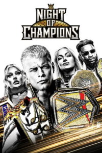 Download WWE Night of Champions (27th June – 2026) Dual Audio {Hindi-English} PPV WWE Specials 480p | 720p | 1080p WEB-DL x264