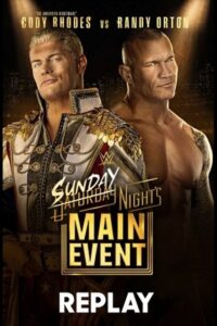 Download WWE Saturday Nights Main Event (6th September) 2026 {Hindi-English} Full WWE Show 480p | 720p | 1080p WEB-DL